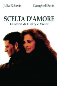 Scelta d’amore – La storia di Hilary e Victor [HD] (1992)