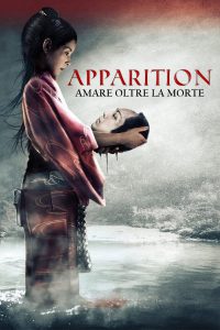 Apparition – Amare oltre la morte (2007)