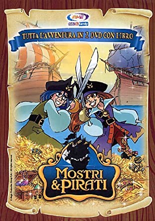Mostri e pirati – il film (2009)