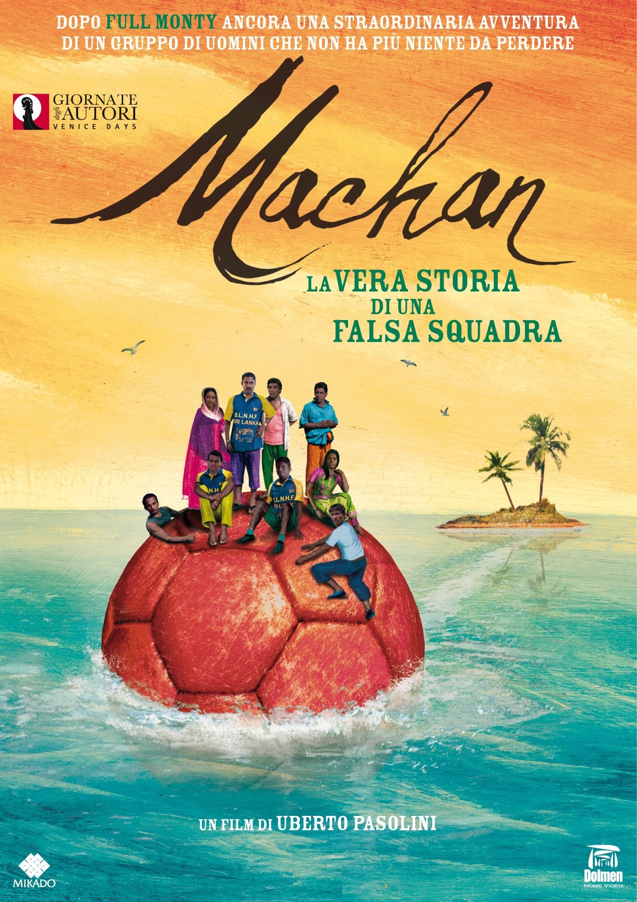 Machan – La vera storia di una falsa squadra (2008)