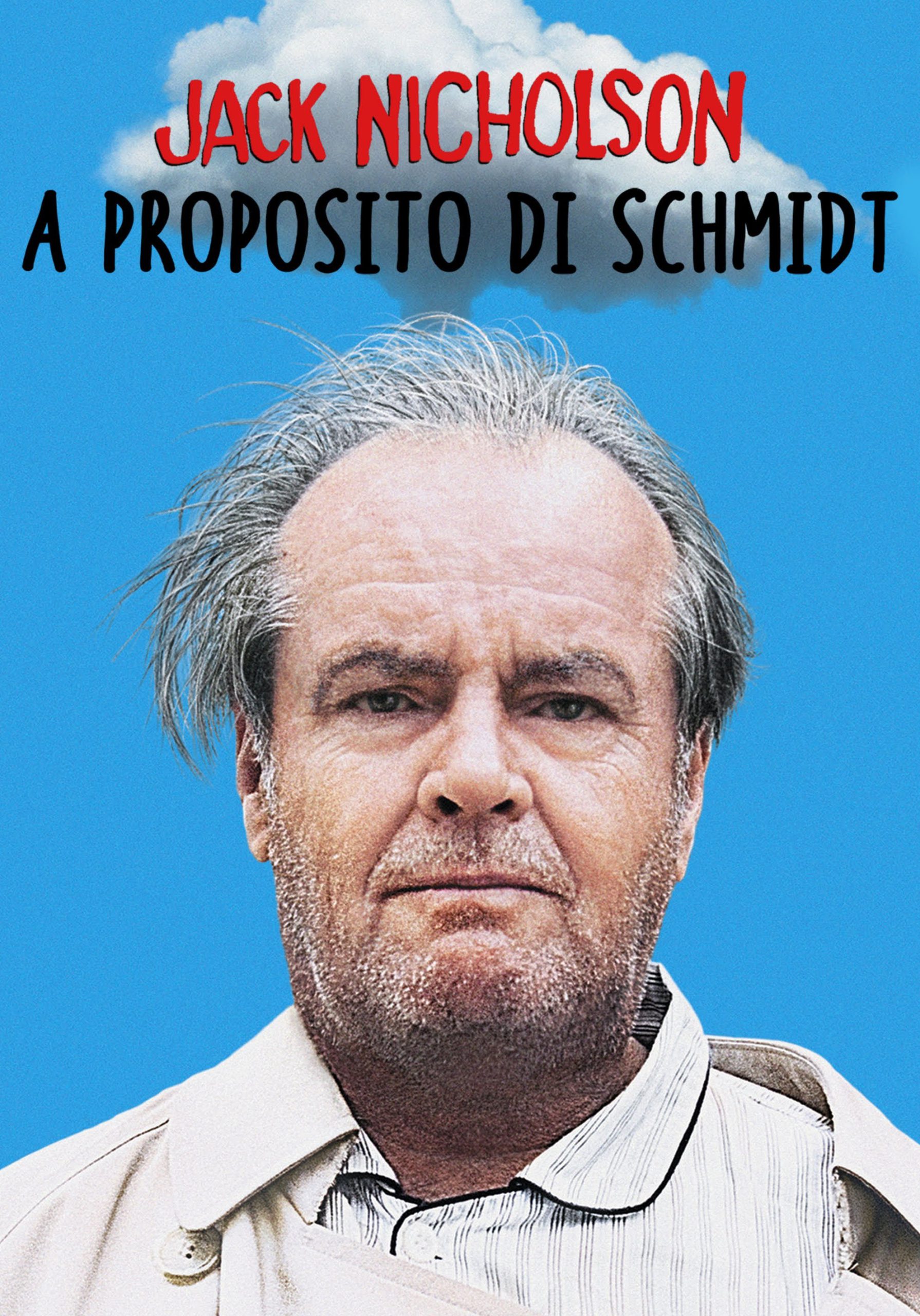 A proposito di Schmidt [HD] (2002)