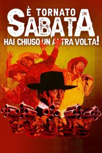 È tornato Sabata… hai chiuso un’altra volta! [HD] (1971)