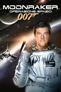 007 – Moonraker: Operazione spazio [HD] (1979)