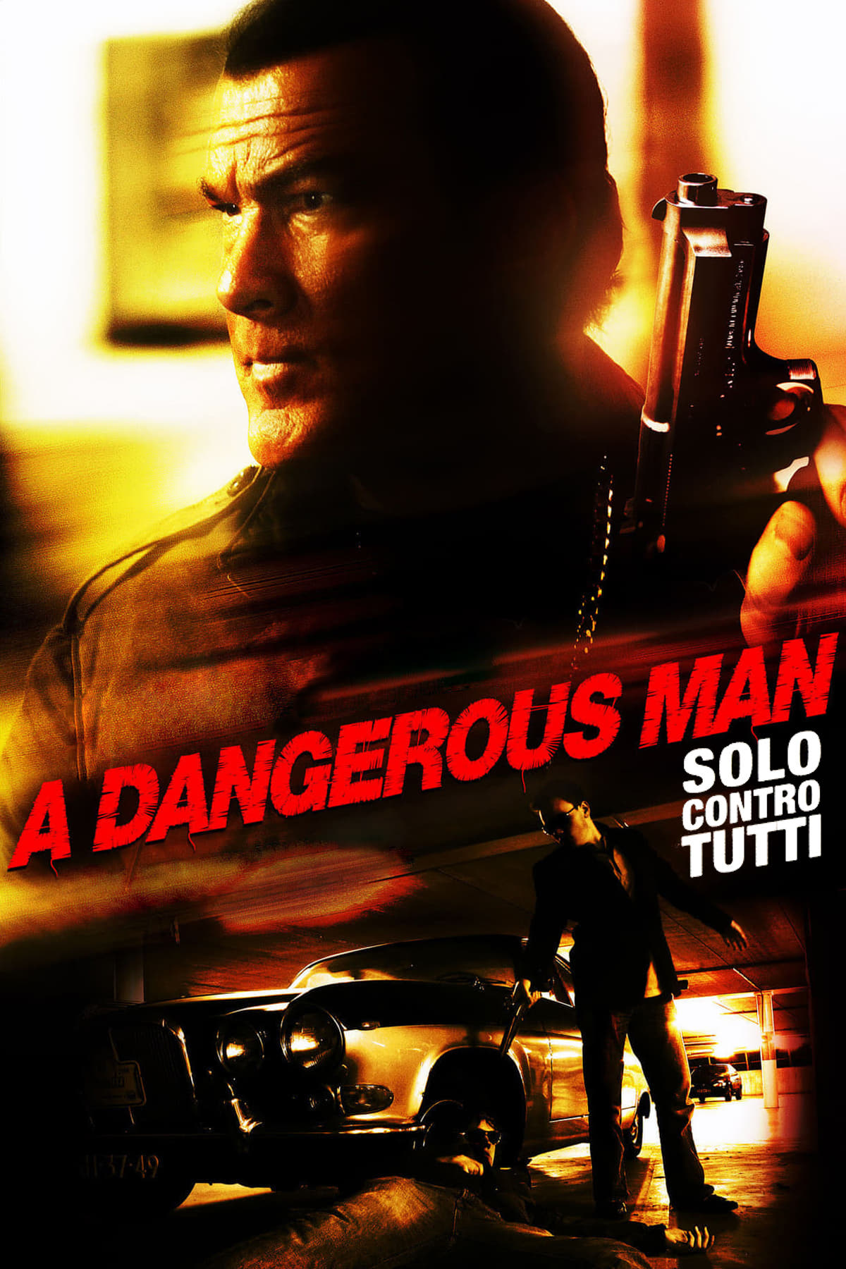 A Dangerous Man – Solo contro tutti (2009)