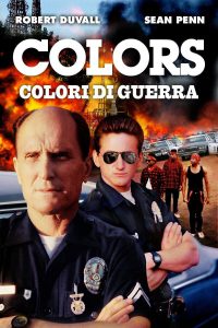 Colors – Colori di guerra [HD] (1987)