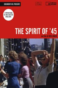 The Spirit of ’45 [B/N] [Sub-ITA] (2013)