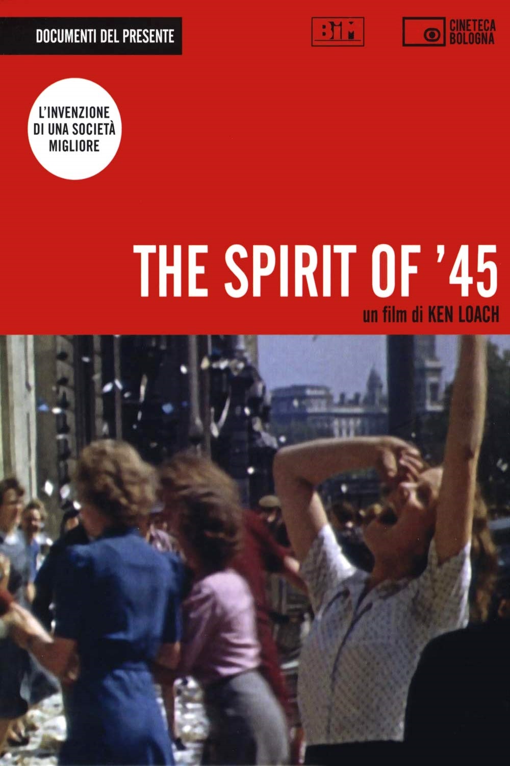 The Spirit of ’45 [B/N] [Sub-ITA] (2013)