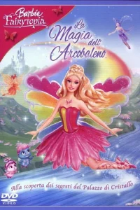 Barbie Fairytopia: La magia dell’arcobaleno (2007)