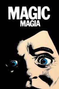 Magic – Magia [HD] (1978)