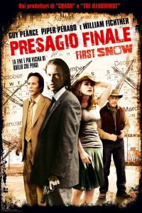 Presagio Finale – First Snow [HD] (2006)