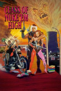 Class of Nuke’em High [HD] (1986)