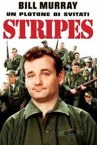 Stripes – Un plotone di svitati [HD] (1981)