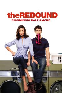 The Rebound – Ricomincio dall’amore [HD] (2009)