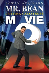 Mr. Bean – L’ultima catastrofe [HD] (1997)