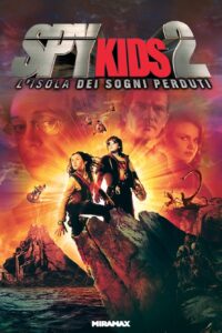 Spy Kids 2 – L’isola dei sogni perduti [HD] (2002)