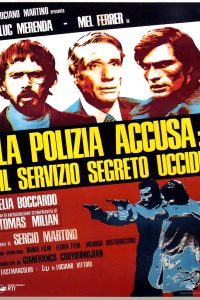 La polizia accusa: il servizio segreto uccide [HD] (1975)