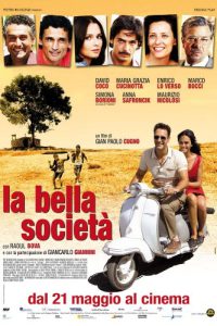 La bella società (2010)