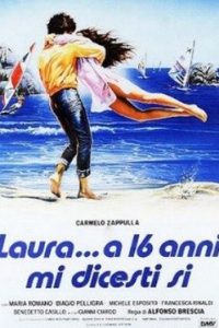 Laura… a 16 anni mi dicesti sì (1983)