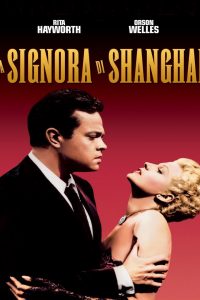 La signora di Shanghai [B/N] [HD] (1948)