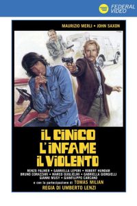 Il cinico, l’infame, il violento [HD] (1977)