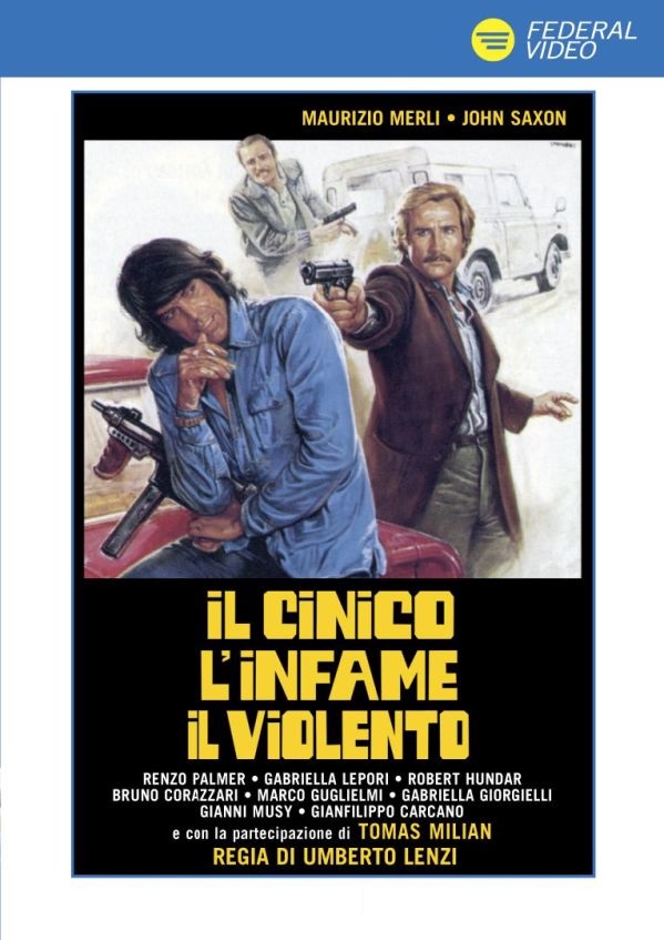 Il cinico, l’infame, il violento [HD] (1977)