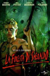 La foresta di smeraldo [HD] (1985)