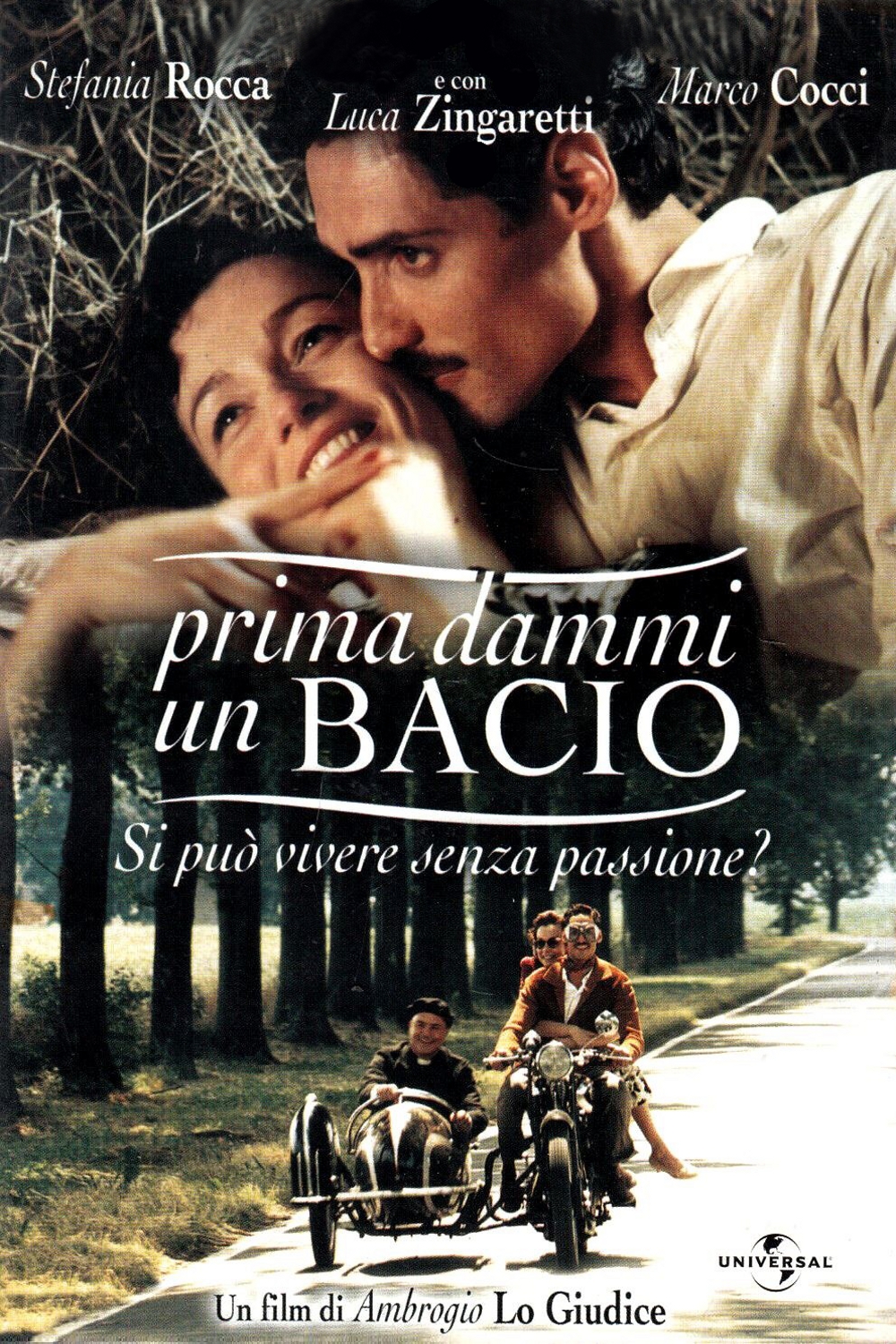 Prima dammi un bacio (2003)