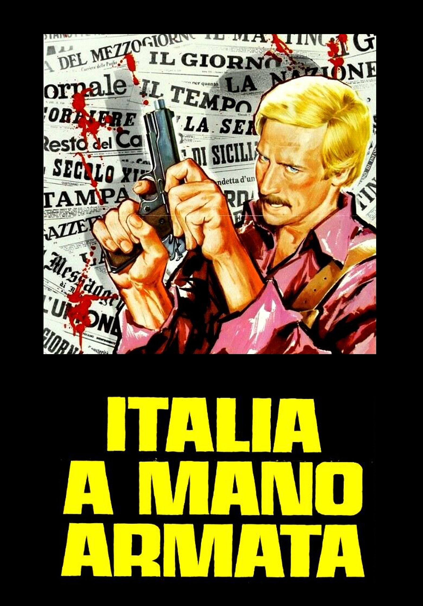 Italia a mano armata [HD] (1976)