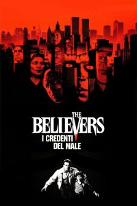 The Believers – I credenti del male [HD] (1987)