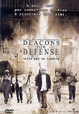 Deacons for Defense – Lotta per la libertà (2003)