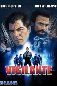 Vigilante [HD] (1982)