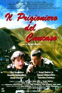 Il prigioniero del Caucaso (1996)
