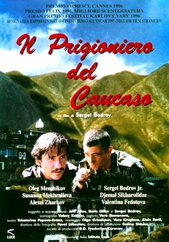 Il prigioniero del Caucaso (1996)