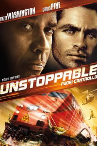 Unstoppable – Fuori controllo [HD] (2010)