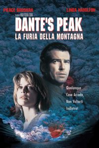 Dante’s Peak  – La furia della montagna [HD] (1997)