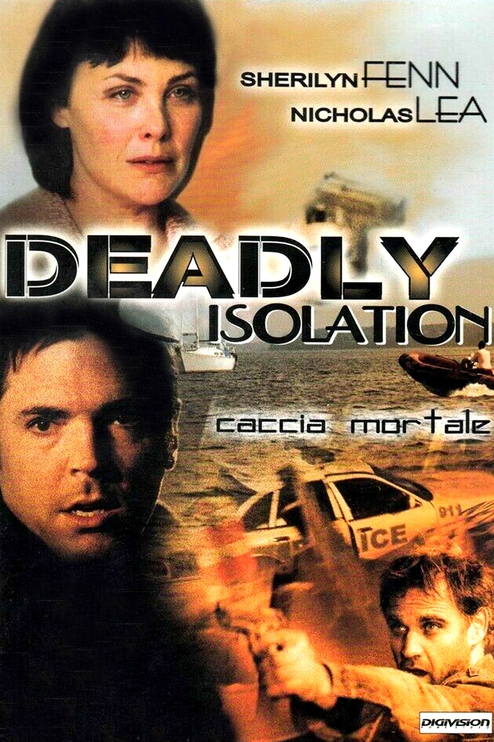 Deadly Isolation – Caccia Mortale (2005)
