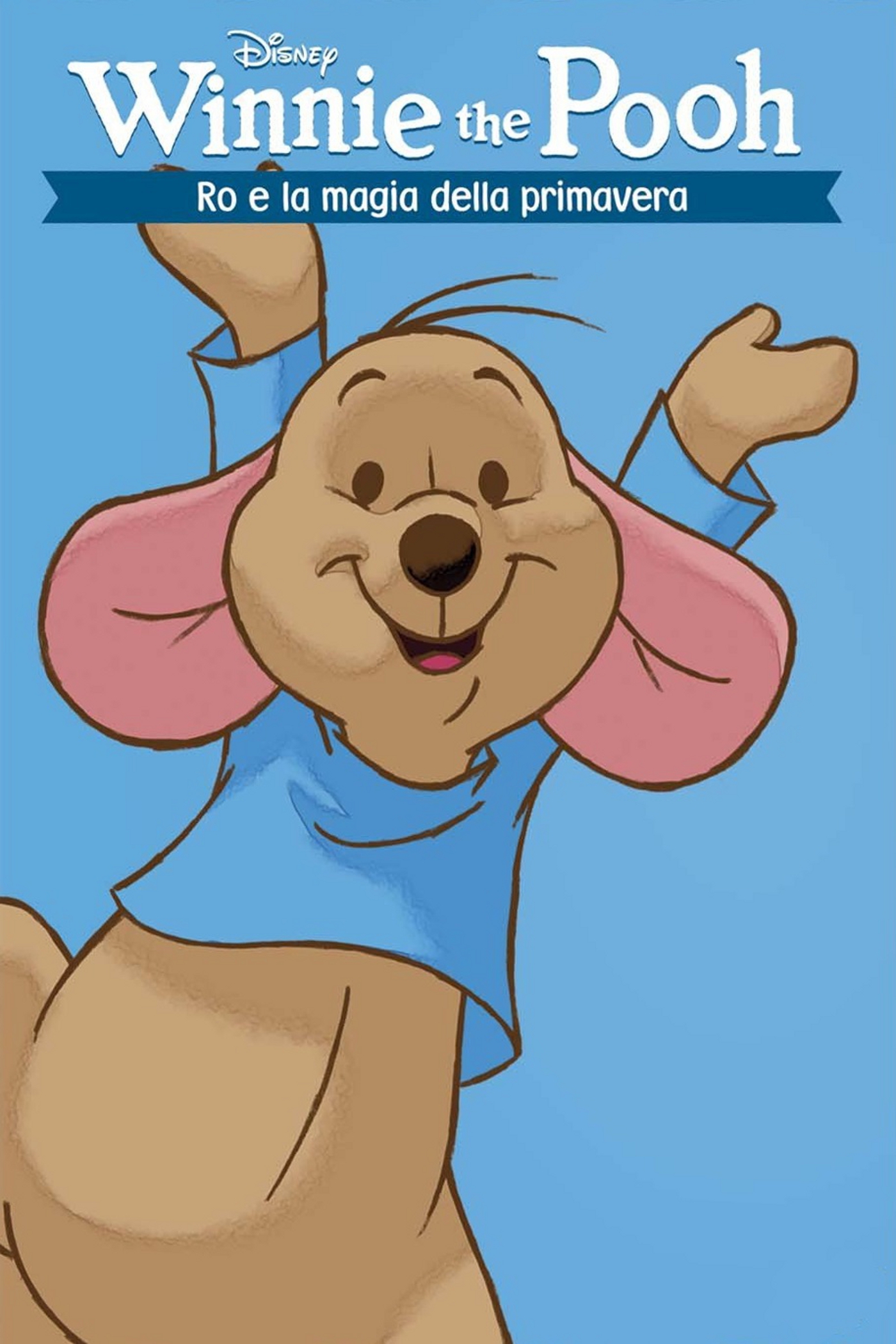 Winnie The Pooh – Ro e la magia della Primavera (2004)