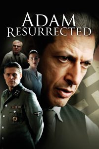 Adam Resurrected [HD] (2009)