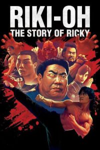 Riki-Oh: The Story of Ricky [Sub-ITA] [HD] (1991)