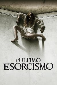L’ultimo esorcismo [HD] (2010)