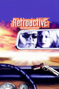 Retroactive – Non toccate il passato (1997)