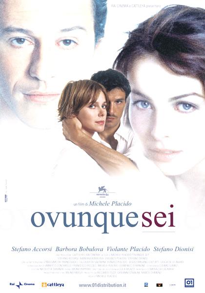 Ovunque sei (2004)