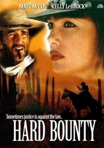 Hard Bounty – Taglia che scotta (1995)
