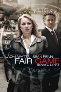 Fair Game: Caccia alla Spia [HD] (2010)