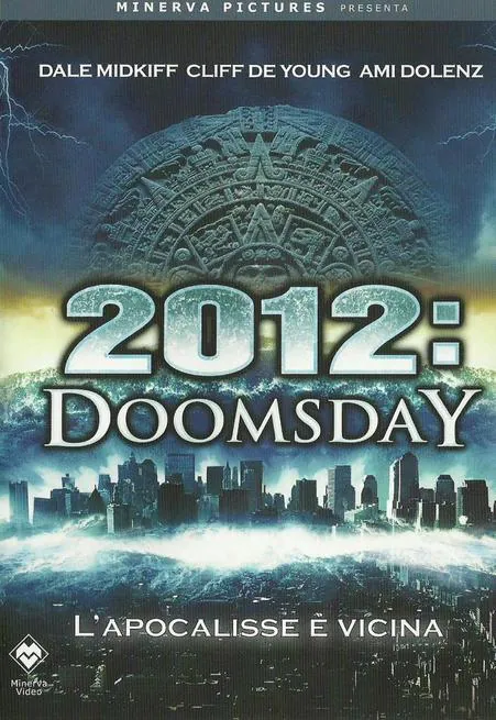 2012: Doomsday (2008)