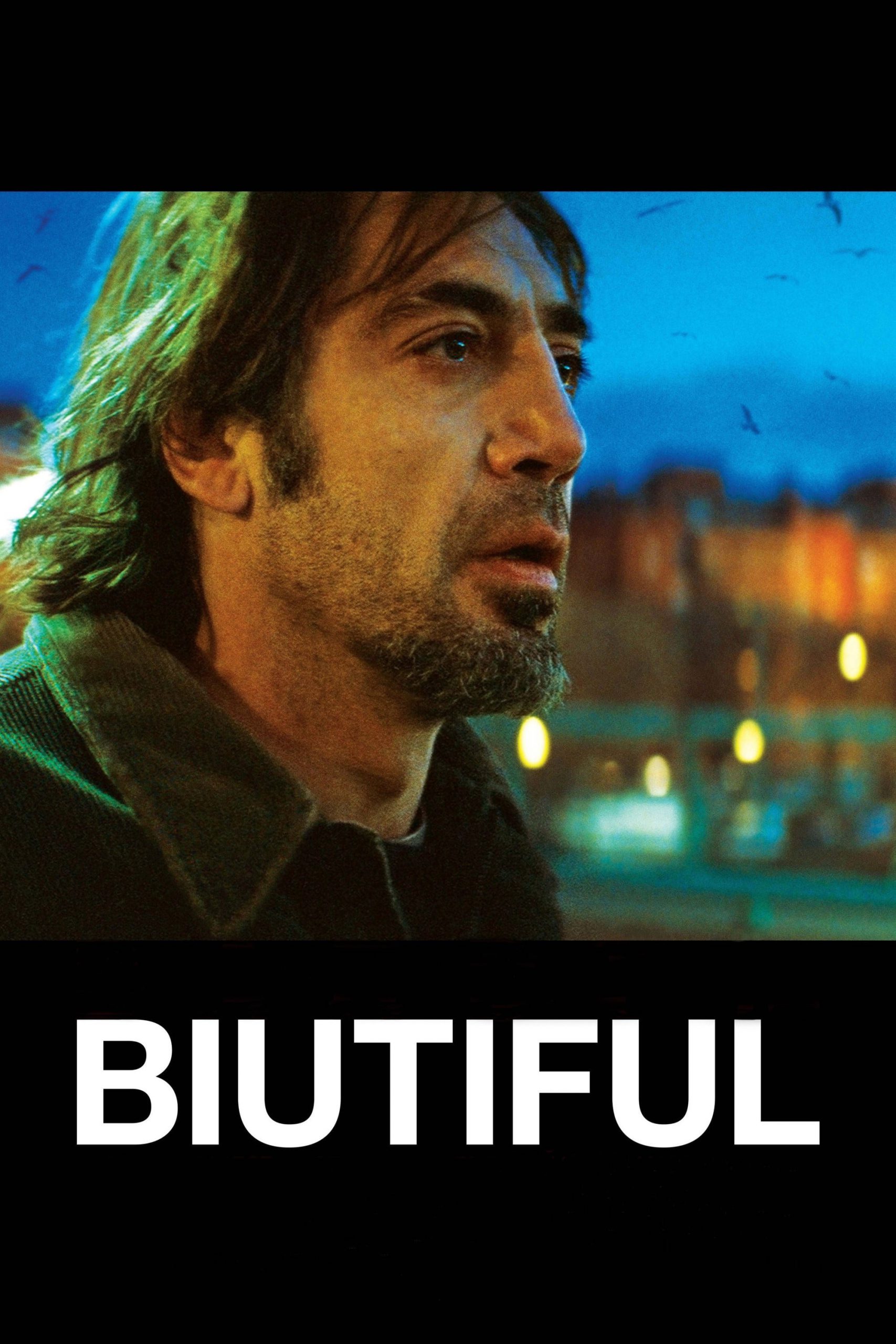 Biutiful [HD] (2011)