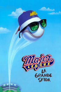 Major League – La grande sfida [HD] (1998)