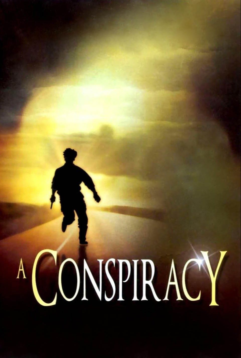 A Conspiracy (2003)