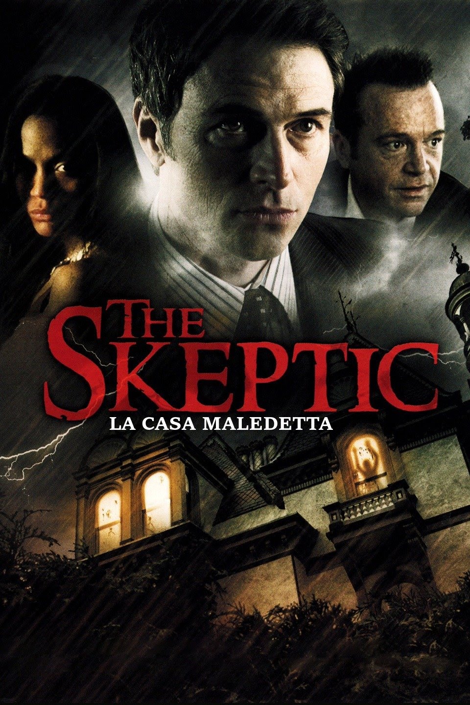 The Skeptic – la casa maledetta (2009)