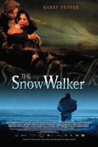 The Snow Walker (2003)